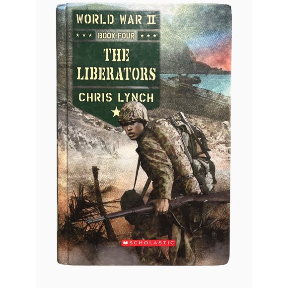 World War II Book Four "The Liberators" By Chris Lynch Hardcover - Picture 6 of 16